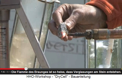 HHO-Braungas brennt so heiss, dass Steine
                          verglasen
