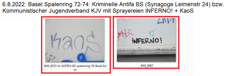 Kriminelle Antifa verherrlicht das
                    KAOS und das INFERNO, Sammelfoto von einem Haus in
                    Basel am 6.8.2022