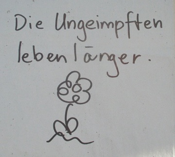 Res CH: Graffito: "The
UNvaccinated live longer" - 2022 Res CH: Graffito: "The
UNvaccinated live longer" - 2022