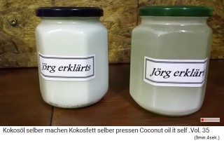 Die beiden Gl�ser mit Kokos�l: Im ersten Glas ist
                es bereits hart geworden, im zweiten Glas noch nicht