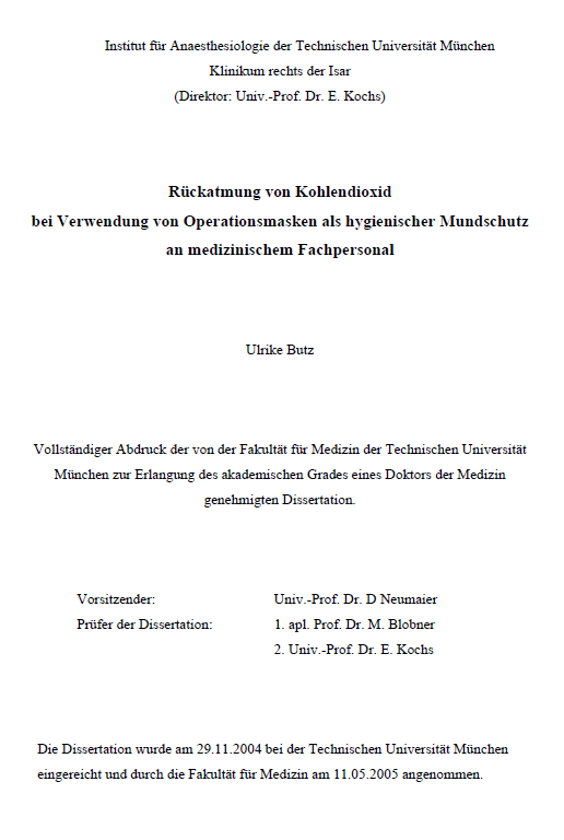 Dissertation an der TU München: Langes
Maskentragen provoziert ab 30 Minuten eine
CO2-Vergiftung mit Müdigkeit, Schwindel und
Konzentrationsschwäche Dissertation an
der TU München: Langes Maskentragen provoziert
ab 30 Minuten eine CO2-Vergiftung mit
Müdigkeit und Schwindel