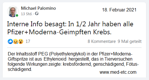 Der Inhaltsstoff PEG (Polyethylenglykol) in der
              Pfizer+Moderna-Giftspritze ist aus Ethylenoxid
              hergestellt, das in Tierversuchen folgende Wirkungen
              zeigte: krebsf�rdernd, gensch�digend, F�tus-sch�digend.