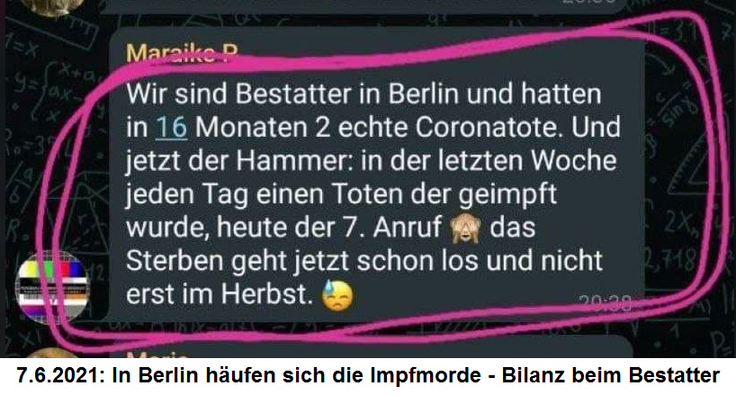 4R-Berlin: Bestatter haben inzwischen 1 Impfmord
                  pro Tag zu begraben, 7. Juni 2021