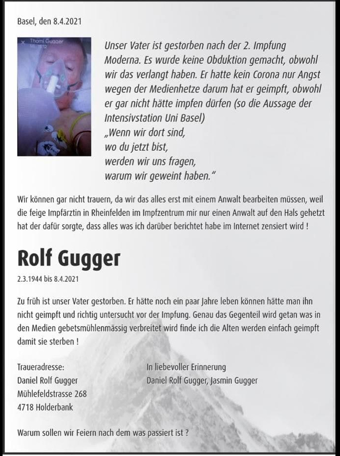 Genimpfopfer Schweiz 7.7.2021:
Todesanzeige Rolf Gugger Genimpfopfer Schweiz 7.7.2021:
Todesanzeige Rolf Gugger