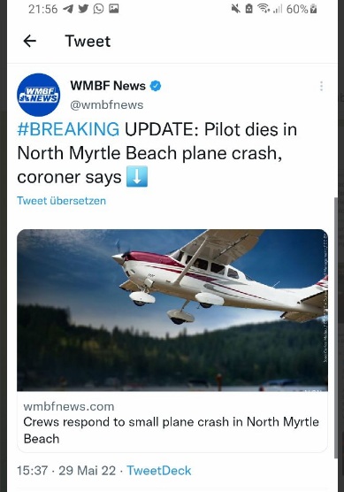 Flugzeugabsturz "USA" 05 am Myrthle
Beach, Pilot tot, 29.5.2022 Flugzeugabsturz
"USA" 05 am Myrthle Beach, Pilot tot,
29.5.2022
