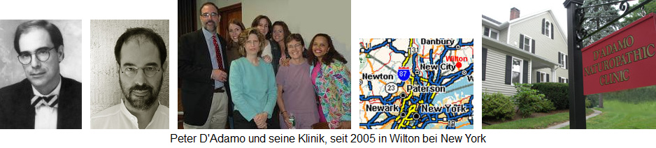 Dr. D'Adamo mit der
                  Blutgruppenern�hrung hat eine eigene Klinik in Wilton
                  bei New York