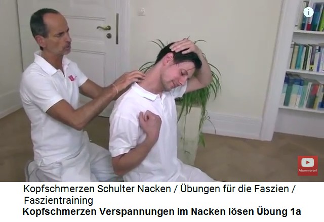 Kopfschmerzen Video 1
                      �bung 1a: Verspannungen am Nacken l�sen 01