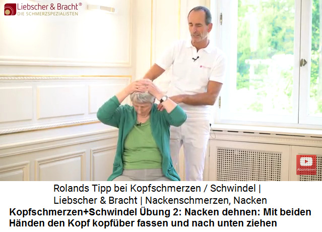 Kopfschmerzen Video 3
                      �bung 2: Den gesamten Nacken dehnen, den Kopf nach
                      unten ziehen