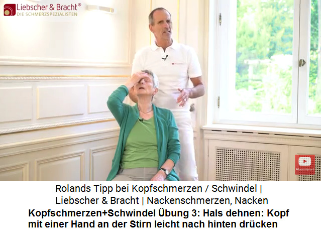 Kopfschmerzen Video 3
                      �bung 3: Den gesamten Hals dehnen, den Kopf an der
                      Stirn leicht nach hinten dr�cken