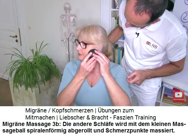 Migr�ne Massage 3b: Mit
                    dem kleinen Massageball wird die Schl�fenregion
                    abgerollt - andere Seite