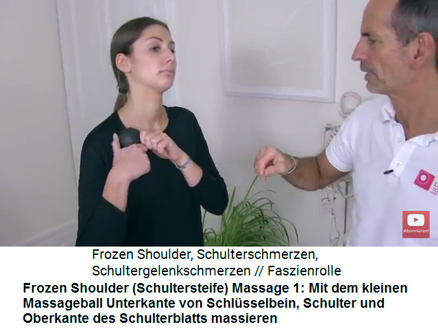 Frozen Shoulder Video 2
                    Massage 1: Mit dem kleinen Massageball von der
                    Unterkante des Schl�sselbeins bis zur Oberkante des
                    Schulterblatts kreisend massieren und Schmerzpunkte
                    finden und massieren