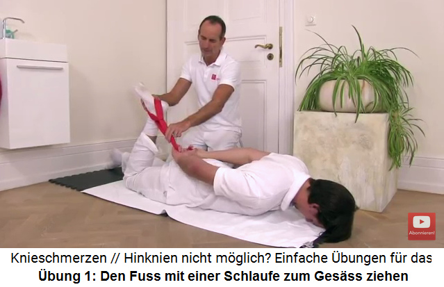 Schmerzen beim Hinknien - �bung: Auf den
                        Bauch liegen und den Fuss mit einem
                        Schlaufenband t�glich immer mehr zum Ges�ss hin
                        ziehen