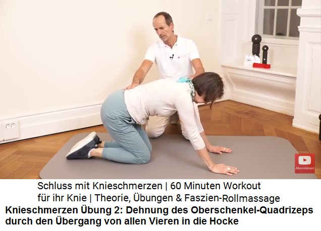 Knieschmerzen �bung
                        2a: Von allen Vieren in die Hocke gehen