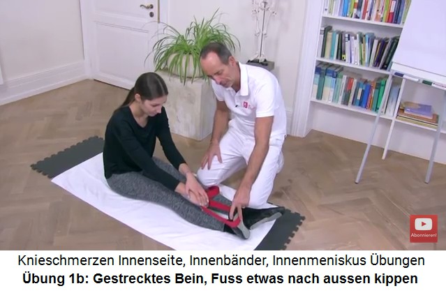 Knieschmerzen an der Innenseite des Knies,
                      �bung 1a: Wade und Oberschenkel-Hinterseite mit
                      einem Schlaufenband dehnen und den Fuss nach
                      AUSSEN kippen