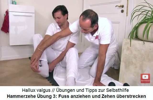 Hammerzehe (Hallux
                      valgus) �bung 3: Den Fuss anziehen und die Zehen
                      �berstrecken