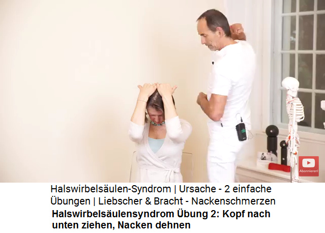 HWS-Syndrom �bung 2: Kopf
                        nach unten ziehen, R�cken geradehalten und
                        Nacken dehnen