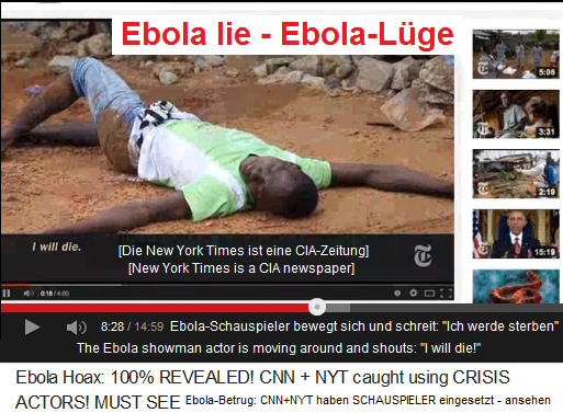 Die
Fälschung der CIA-Zeitung New York Times:
Der Ebola-Schauspieler bewegt sich herum und
schreit. "Ich sterbe" Die Fälschung der
CIA-Zeitung New York Times: Der
Ebola-Schauspieler bewegt sich herum und
schreit. "Ich sterbe"