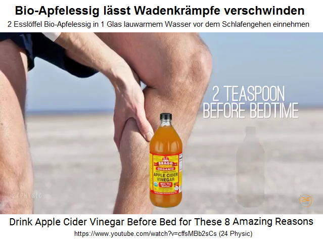 Bio-Apfelessig l�sst
                Wadenkr�mpfe verschwinden