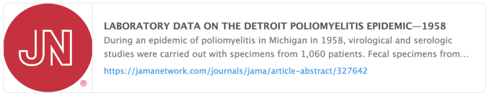 Artikel: Labordaten über die
Kinderlähmungsepidemie in Detroit 1958 (Laboratory
data on the Detroit poliomyelitis epidemic 1958) Artikel: Labordaten über die
Kinderlähmungsepidemie in Detroit 1958 (Laboratory
data on the Detroit poliomyelitis epidemic 1958)