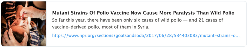 Artikel: Polio-Impfungen provozieren mehr
Polio: Mutant Strains Of Polio Vaccine Now Cause
More Paralysis Than Wild Polio Artikel:
Polio-Impfungen provozieren mehr Polio: Mutant
Strains Of Polio Vaccine Now Cause More Paralysis
Than Wild Polio