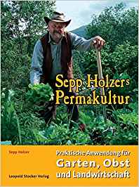 Buch von Sepp Holzer
                  "Sepp Holzers Permakultur" 2004