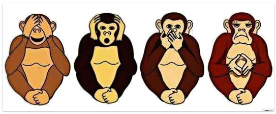 4
                  schweigende Affen: nichts sehen, nichts h�ren, nichts
                  sagen, aber das satanistische Illuminaten-Dreieck
                  zeigen - 4 silent monkeys: "Hear no evil, say no
                  evil, see no evil", but make the Satanist
                  Illuminati triangle