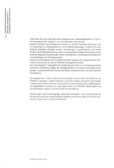 Thomas
                            Huonker: "F�rsorge" in Z�rich 1890
                            bis 1970; Sozialdepartement der Stadt Z�rich
                            2002, S. 8