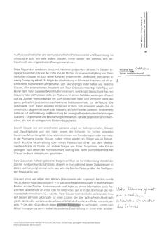 Thomas Huonker:
                          "F�rsorge" in Z�rich 1890 bis 1970;
                          Sozialdepartement der Stadt Z�rich 2002, S.
                          47