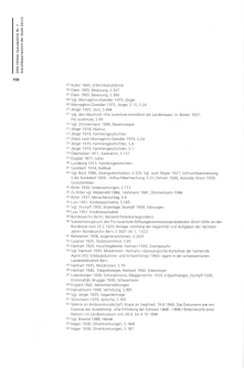 Thomas Huonker:
                          "F�rsorge" in Z�rich 1890 bis 1970;
                          Sozialdepartement der Stadt Z�rich 2002, S.
                          198