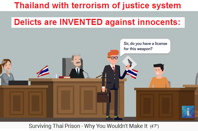 Justice system in Thailand is just
terrorism with invention of delicts like
possessing a weapon without license, but the
proof is only a copy of a weapon Justice system in Thailand is just
terrorism with invention of delicts like
possessing a weapon without license, but the
proof is only a copy of a weapon