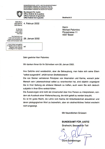 Schreiben des Bundesamt f�r Justiz in
                            Bern vom 4.2.2002 mit der These, die
                            Behauptung, die Eltern
                            "ausgew�hlt" zu haben, sei keine
                            Ehrverletzung