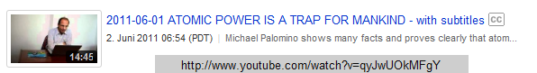Lecture of Michael Palomino (film of
                            2011): Atomic power is a trap for mankind