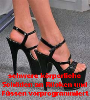 Plateau-High-Heels sollen ein Machtgef�hl
                          vorspiegeln. Dabei sind schwere k�rperliche
                          Sch�den an R�cken und F�ssen vorprogrammiert