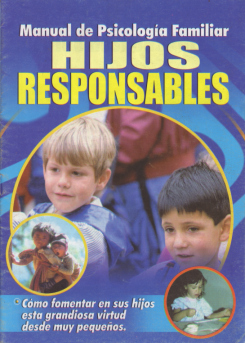 Edici�n CHIRRE: Manual de Psicolog�a Familiar.
                  Hijos responsables