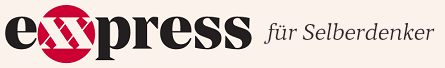 Exxpress f�r
                    Selbstdenker