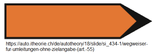 35. Hinweistafel: Wegweiser für
Umleitungen ohne Zielangabe generell (Art.
55) 35. Hinweistafel: Wegweiser für
Umleitungen ohne Zielangabe generell (Art.
55)