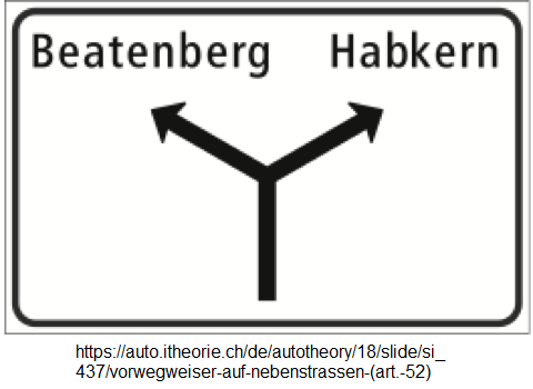 38. Vorwegweiser auf Nebenstrassen:
Ziele Beatenberg und Habkern (Art. 52) 38. Vorwegweiser auf Nebenstrassen: Ziele
Beatenberg und Habkern (Art. 52)
