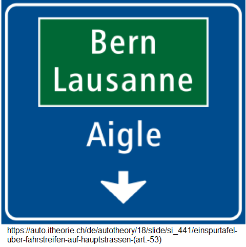 42. Einspurtafel über Fahrstreifen auf
Hauptstrassen: Bern, Lausanne, Aigle (Art.
53) 42. Einspurtafel über Fahrstreifen
auf Hauptstrassen: Bern, Lausanne, Aigle (Art.
53)