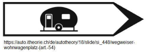 49. Wegweiser «Wohnwagenplatz» (Art.
54) 49. Wegweiser «Wohnwagenplatz» (Art.
54)