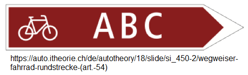 52. Wegweiser «Fahrrad-Rundstrecke»
(Art. 54) 52. Wegweiser
«Fahrrad-Rundstrecke» (Art. 54)