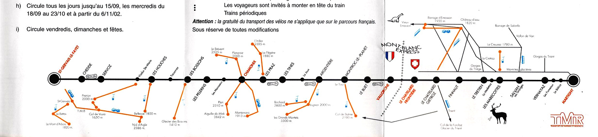 Chamonix Eisenbahn Stationsplan Fahrplan zwischen
                  St-Gervais und Martigny �ber Chedde, Servoz, Les
                  Houches, Les Bossons, Les Pelerins, Chamonix, Les
                  Praz, Les Tines, Argenti�re, Montroc-le-Planet, Le
                  Buet, Vallorcine, Le Chatelard Fronti�re, Le Chatelard
                  Gietroz, Finhaut, Le Tr�tien, Les Marecottes, Salvan,
                  Vernayaz, Mont-Blanc-Express