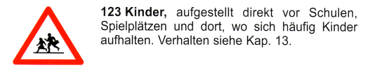 Verkehrszeichen: Gefahrsignal Achtung Kinder
