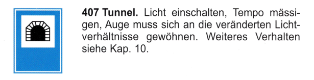 Verkehrszeichen: Hinweistafel Tunnel