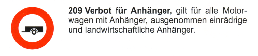 Verkehrszeichen: Vorschriftssignal Verbot f�r
                      Anh�nger