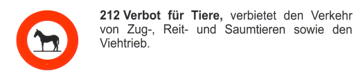 Verkehrszeichen: Vorschriftssignal Verbot f�r
                      Pferde, Vieh