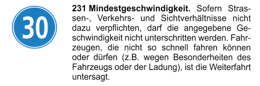 Verkehrszeichen: Vorschriftssignal
                      Mindestgeschwindigkeit