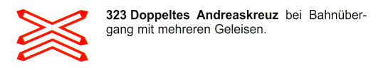 Verkehrszeichen: Zwei Andreaskreuze vor einem
                      mehrgleisigen Bahn�bergang