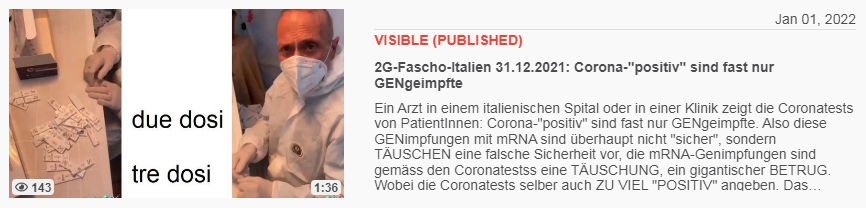 Video vom 1.1.2022: 2G-Fascho-Italien
31.12.2021: Corona-"positiv" sind fast nur
GENgeimpfte - Video vom 1.1.2022:
2G-Fascho-Italien 31.12.2021:
Corona-"positiv" sind fast nur GENgeimpfte
-