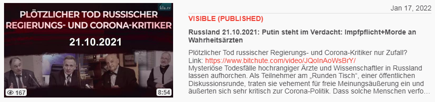Video vom 17.1.2022: Russland 21.10.2021: Putin
steht im Verdacht: Impfpflicht+Morde an
Wahrheitsärzten Plötzlicher Tod russischer Regierungs-
und Corona-Kritiker nur Zufall? Video vom
17.1.2022: Russland 21.10.2021: Putin steht im
Verdacht: Impfpflicht+Morde an Wahrheitsärzten
Plötzlicher Tod russischer Regierungs- und
Corona-Kritiker nur Zufall?